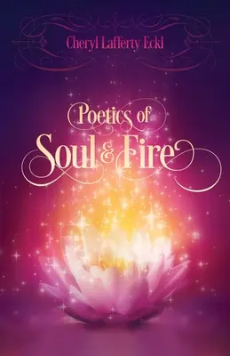 Poetika duše a ohňa - Poetics of Soul & Fire
