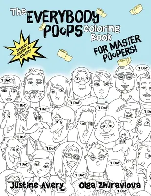 Knižka na vyfarbovanie pre majstrov hovienok Everybody Poops pre majstrov hovienok! - The Everybody Poops Coloring Book for Master Poopers!