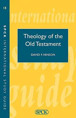 Teológia Starého zákona (ISG 15) - Theology of the Old Testament (ISG 15)
