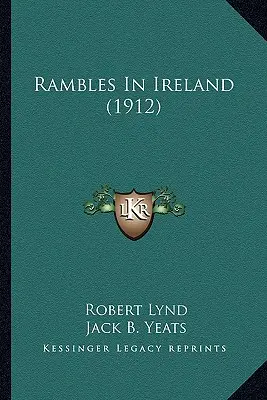 Potulky po Írsku (1912) - Rambles In Ireland (1912)
