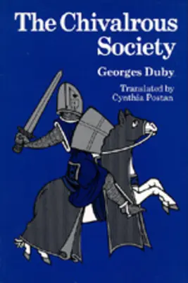 Rytierska spoločnosť - The Chivalrous Society