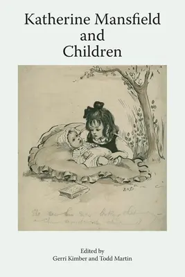 Katherine Mansfieldová a deti - Katherine Mansfield and Children