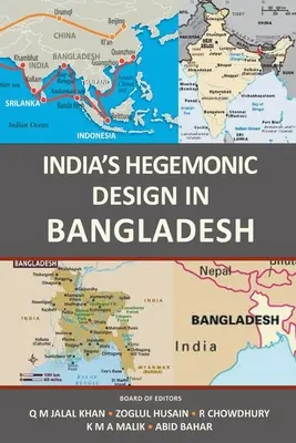 Hegemonistický zámer Indie v Bangladéši - India's Hegemonic Design in Bangladesh