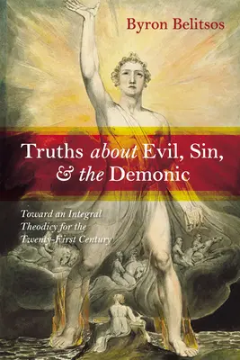 Pravdy o zle, hriechu a démonickom - Truths about Evil, Sin, and the Demonic