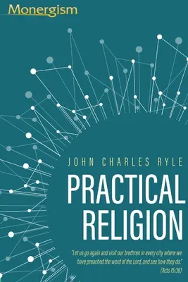Praktické náboženstvo - Practical Religion
