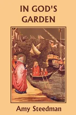 V Božej záhrade (Yesterday's Classics) - In God's Garden (Yesterday's Classics)