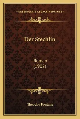 Stechlin: román (1902) - Der Stechlin: Roman (1902)