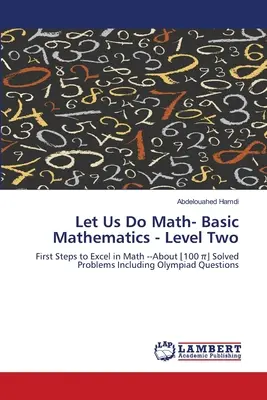 Urobme si matematiku - základy matematiky - druhá úroveň - Let Us Do Math- Basic Mathematics - Level Two