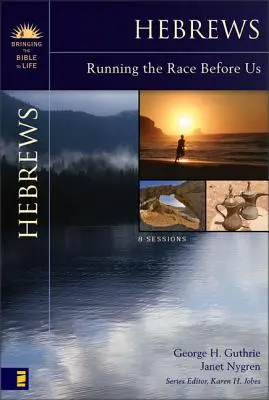 Židom: - Hebrews: Running the Race Before Us