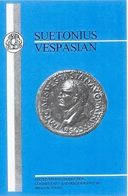 Suetonius: Vespasián - Suetonius: Vespasian