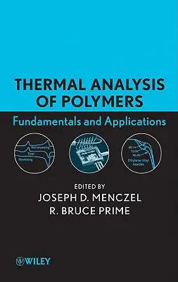 Termická analýza polymérov - Thermal Analysis of Polymers