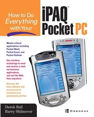 Ako robiť všetko s vreckovým počítačom Ipaq (R) - How to Do Everything with Your Ipaq (R) Pocket PC