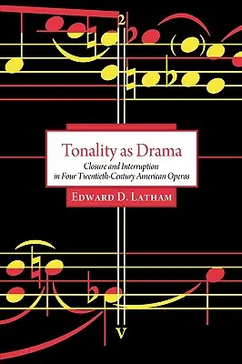Tonalita ako dráma - Tonality as Drama