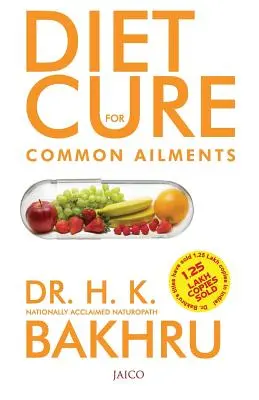 Liečba bežných ochorení diétou - Diet Cure for Common Ailments
