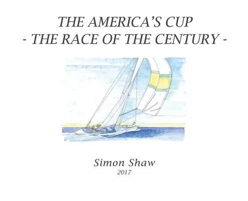 Americký pohár: Preteky storočia - The America's Cup: The Race of the Century