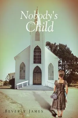 Dieťa nikoho - Nobody's Child
