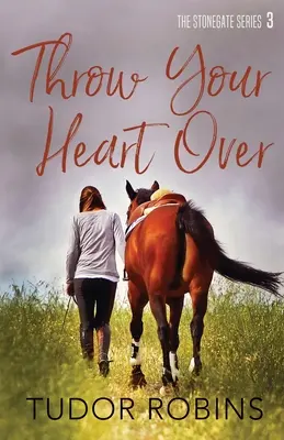 Prehoď svoje srdce - Throw Your Heart Over