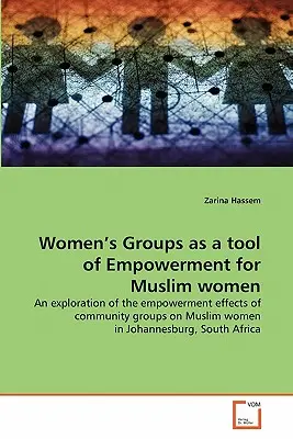 Ženské skupiny ako nástroj posilnenia postavenia moslimských žien - Women's Groups as a tool of Empowerment for Muslim women