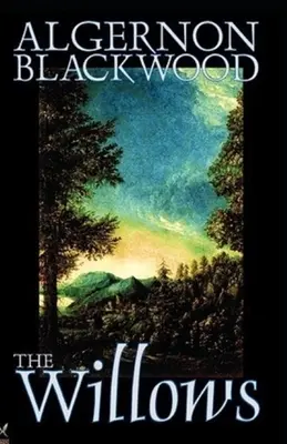 Ilustrované vŕby - The Willows Illustrated