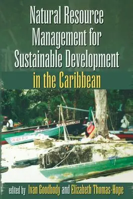 Manažment prírodných zdrojov pre udržateľný rozvoj v Karibiku - Natural Resource Management for Sustainable Development in the Caribbean
