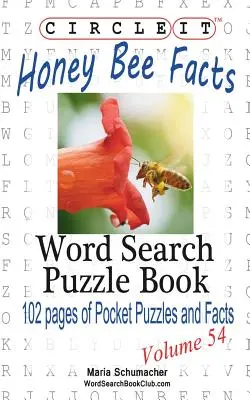 Zakrúžkujte to, Fakty o včelách, Hľadanie slov, Puzzle Book - Circle It, Honey Bee Facts, Word Search, Puzzle Book