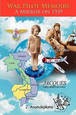 Spomienky vojnového pilota: Zrkadlo roku 1939 - War Pilot Memoirs: A Mirror on 1939