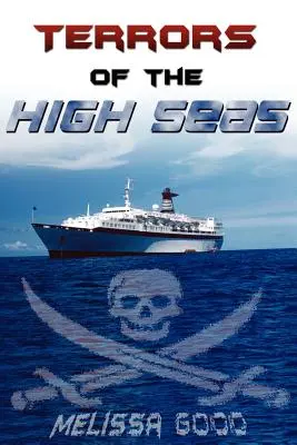 Hrôzy na šírom mori - Terrors of the High Seas