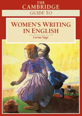 Cambridge Guide to Women's Writing in English - The Cambridge Guide to Women's Writing in English