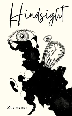 spätný pohľad - hindsight