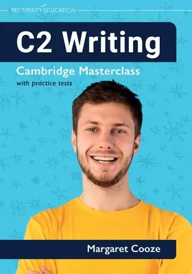 C2 Písanie Cambridge Masterclass s cvičnými testami - C2 Writing Cambridge Masterclass with practice tests