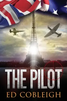 Pilot: Stíhačky a Paríž - The Pilot: Fighter Planes and Paris