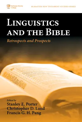 Lingvistika a Biblia: Lingvistické štúdie: retrospektívy a perspektívy - Linguistics and the Bible: Retrospects and Prospects