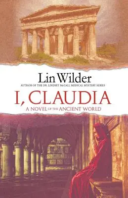 Ja, Klaudia: román zo starovekého sveta - I, Claudia: A Novel of the Ancient World