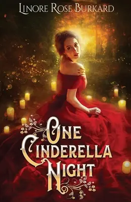 Jedna noc pre Popolušku: inšpiratívna romantika - One Cinderella Night: Inspirational Romance