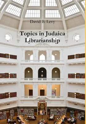 Témy z judaistického knihovníctva - Topics in Judaica Librarianship