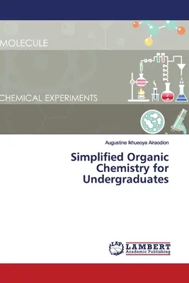 Zjednodušená organická chémia pre vysokoškolákov - Simplified Organic Chemistry for Undergraduates