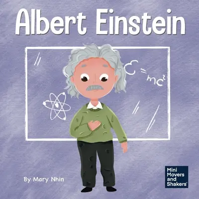 Albert Einstein: Einstein: Detská kniha o myslení a využívaní predstavivosti - Albert Einstein: A Kid's Book About Thinking and Using Your Imagination