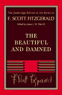 Fitzgerald: Krásni a zatratení - Fitzgerald: The Beautiful and Damned