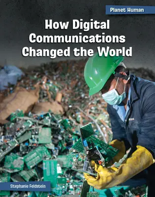 Ako digitálna komunikácia zmenila svet - How Digital Communications Changed the World