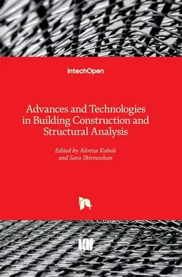 Pokroky a technológie v stavebníctve a statike budov - Advances and Technologies in Building Construction and Structural Analysis