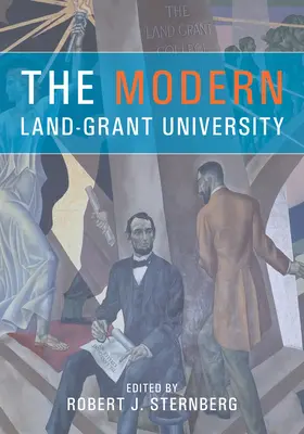 Moderná univerzita s pozemkovým grantom - The Modern Land-Grant University