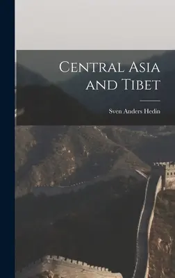 Stredná Ázia a Tibet - Central Asia and Tibet