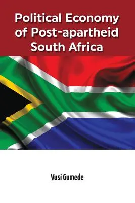 Politická ekonómia Južnej Afriky po skončení apartheidu - Political Economy of Post-apartheid South Africa