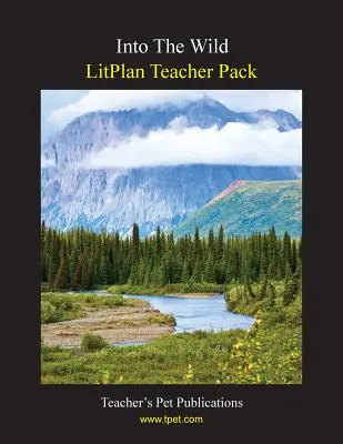 Balíček pre učiteľa Litplan: Into the Wild - Litplan Teacher Pack: Into the Wild