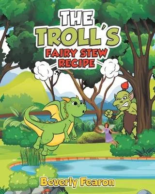 Recept na trollovský rozprávkový guláš - The Troll's Fairy Stew Recipe