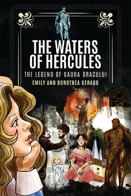 Herkulove vody: Záhada Gaura Dracului - The Waters of Hercules: The Mystery of Gaura Dracului