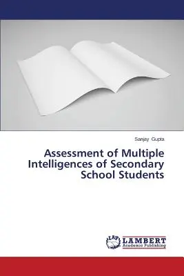 Hodnotenie viacnásobnej inteligencie žiakov stredných škôl - Assessment of Multiple Intelligences of Secondary School Students