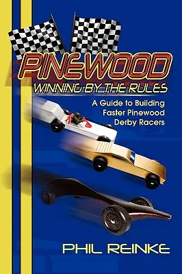 Pinewood: Víťazstvo podľa pravidiel - Pinewood: Winning by the Rules