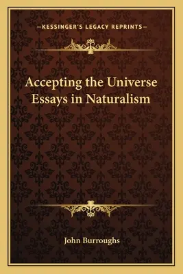 Prijímanie vesmíru Eseje o naturalizme - Accepting the Universe Essays in Naturalism