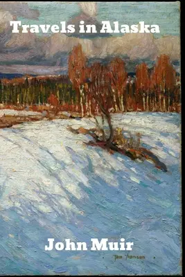 Cesty po Aljaške - Travels in Alaska